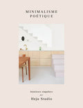 Livre Minimalisme Poétique - Intérieurs singuliers par Heju Studio